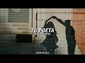 Tu Poeta - Alex Campos // Letra. ♡
