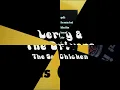 Leroy & The Drivers - The Sad Chicken