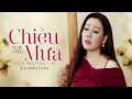 Download Lagu Chiều Mưa - Lưu Ánh Loan | MV OFFICIAL - Tình Khúc Hoàng Phương Sa Đéc