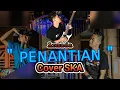 Armada - Penantian Versi Reggae SKA