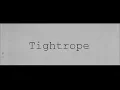 Tightrope - Reverse Falls CMV