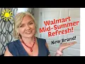 Walmart Mid-Summer Refresh New Brand Affordable Looks