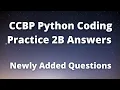 CCBP Python Coding Practice 2B Answers Python Coding Solutions CCBP Newly Added Python Questions