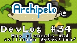 Archipelo DevLog Map elements and collision detection 2D Java LibGDX MMORPG