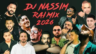 Dj Nassim Rai Mix 2026 Mashup Video Mix 