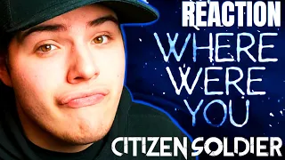 Download Citizen Soldier's NEW SONG is INCREDIBLE!!! | Citizen Soldier - Where Were You | Reaction MP3