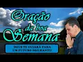 Lagu Oração da Boa Semana com o pastor José Carlos