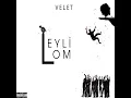 Leyli Lom