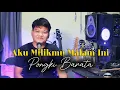 Aku Milikmu Malam ini - Ponki Barata || cover by ricky etoy