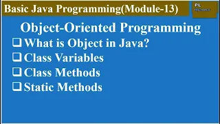 Object-Oriented Concept in Java Module-13