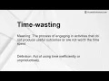 Time-wasting Meaning