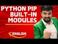 Python pip Built-In Modules Lecture 3