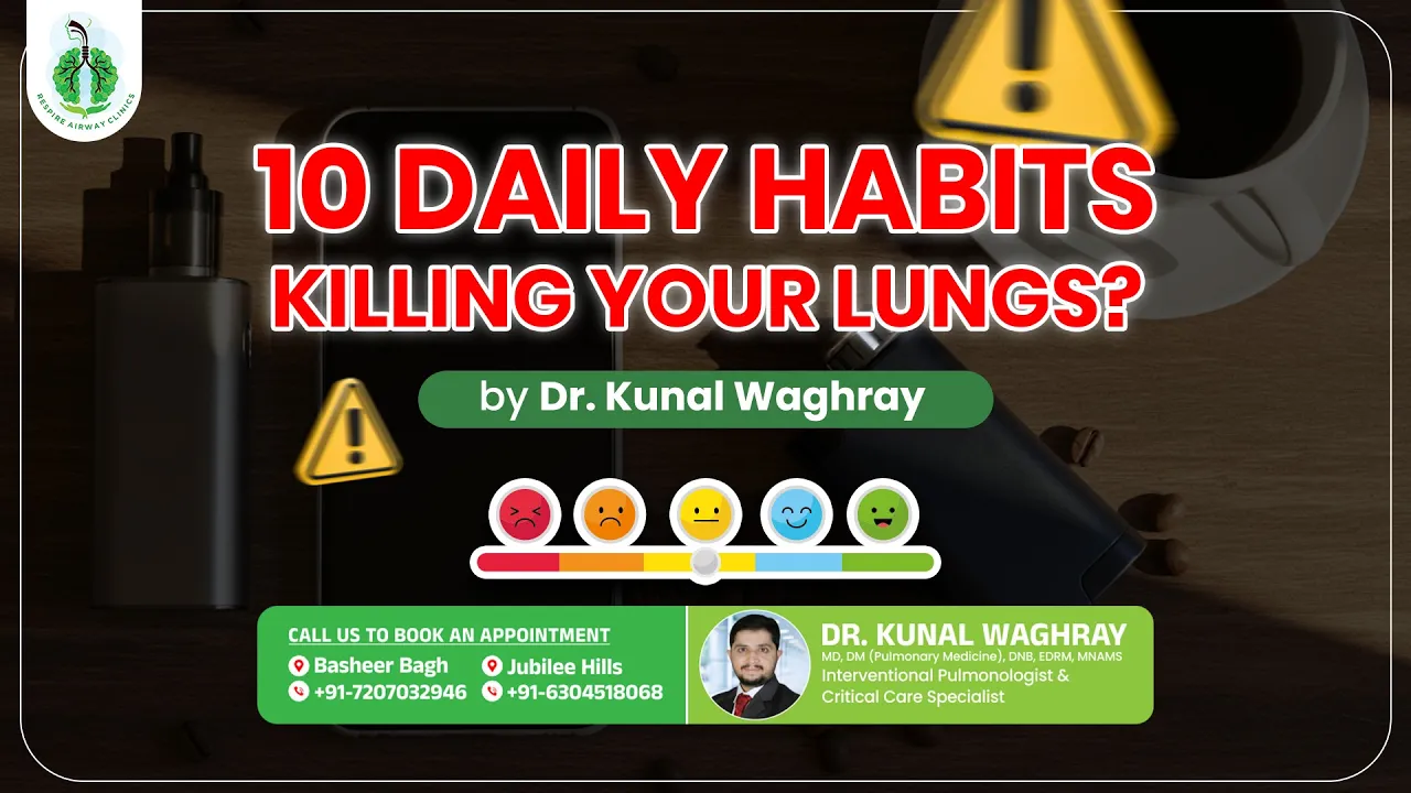 10 Daily Habits Killing Your Lungs?