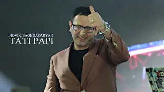 Hovik Baghdasaryan - Tati Papi