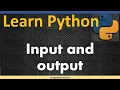 Input and output Expression Learn Python
