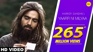 yaarr ni milyaa full song harrdy sandhu b praak jaani arvindr khaira punjabi songs