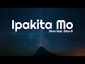 Download Lagu Hero feat. Gloc 9 - Ipakita Mo (Lyrics) 🎧