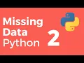 Handle missing data with Python part 2 interpolate fillna