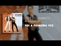 Zezé Di Camargo & Luciano - Foi a Primeira Vez (Áudio Oficial)