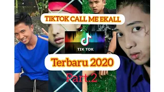 Download kumpulan//Tiktok Call me Ekall Slowmo,Dance//Terbaru 2020//Ig.@Kikongback_Part.2 MP3