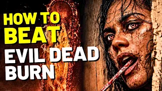 How to Beat the DEADITES in EVIL DEAD BURN