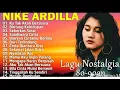 Download Lagu Lagu nostalgia terbaik Nike Ardilla 80_90an