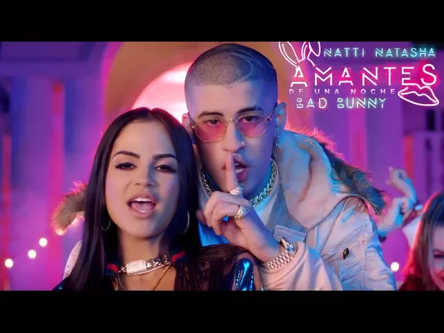 Download MP3 Natti Natasha x Bad Bunny - Amantes De Una Noche [Official Video]