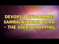 DevOps SysAdmins to AD - the userid mapping