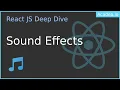 Ep47 - Playing Sound in React