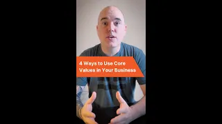 4 Ways To Use Core Values in your Business