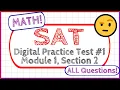 SAT Digital Practice Test MATH Module 1 Section 2 - ALL QUESTIONS