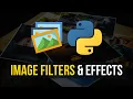 Image Filters Effects in Python