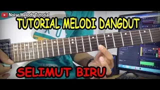 Download Tutorial Melodi Dangdut SELIMUT BIRU Full Khusus Pemula MP3