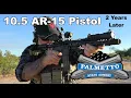 PSA 10 5 AR-15 Pistol Two Years 8 000 Rounds Later