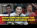 DPR Komisi III Tak Pilih Hakim Vonis Mati Ferdy Sambo jadi Calon Hakim Agung