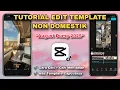 Lagu Tutorial Edit Template Non Domestik AUGUST DUMP 2025
