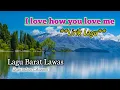 Lagu I Love How You Love Me - With Lyric.
