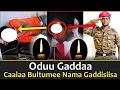 Download Lagu Oduu Gadda Caalaa Bultumee😭😭Margituu Warqinaa Caalaa Qaanessite - Artistoota 15 Saba Ganan