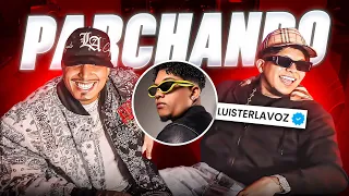 PARCHANDO CON LUISTER LA VOZ 🔥| MR STIVEN