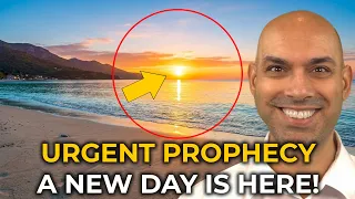 URGENT: The Prophecy for Your New Season is Here