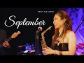 Download Lagu September - サックスカバー Sax Covered by WaKaNa