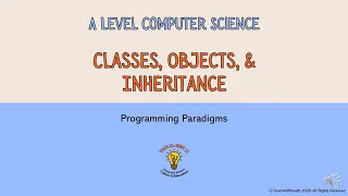 A Level Computer Science - OOP Classes Objects Inheritance