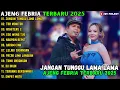 Lagu JANGAN TUNGGU LAMA LAMA - TOR MONITOR KETUA - AISHITERU 2 || AJENG FEBRIA FULL ALBUM TERBARU 2025