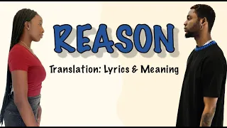 omah lay reason afrobeats translation lyrics and meaning 
