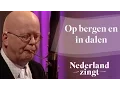 Download Lagu Nederland Zingt: Op bergen en in dalen