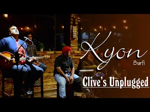 Download MP3 Kyon | Unplugged Live Cover | Papon | Sunidhi Chauhan | Clive Ansley