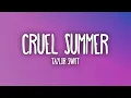 Download Lagu Taylor Swift - Cruel Summers