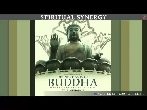 Download MP3 Divine Chants of Buddha I HARIHARAN I Buddham Saranam Gachchami I Full Audio Song
