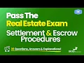 Settlement and Escrow Steps Made Easy