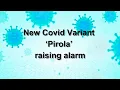 Download Lagu New Covid Variant ‘Pirola' raising alarm